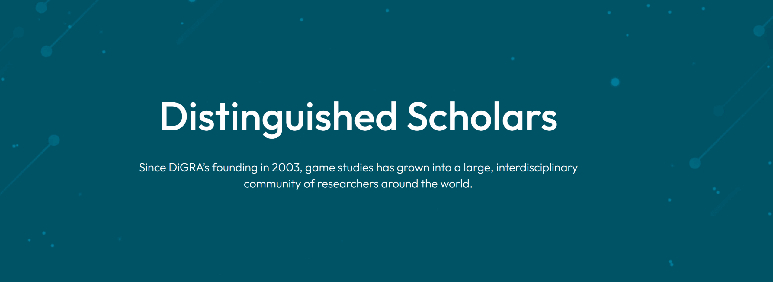 DiGRA 2025 Distinguished Scholars